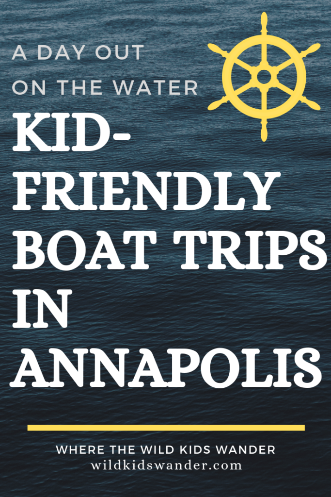 Family-Friendly Annapolis Boat Rides - Pirates Adventures on the Chesapeake and Family Fishing Adventures are two fun ways to spend time on the water! - Where the Wild Kids Wander - #familytravel #annapolis #maryland