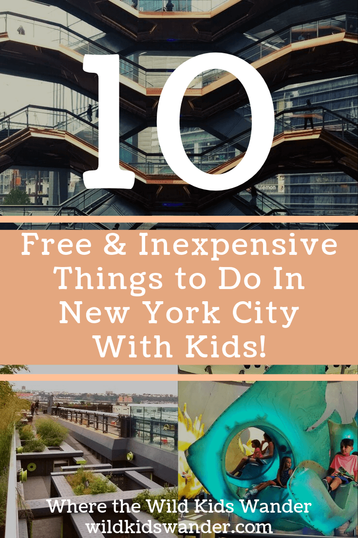 A weekend with kids in New York City doesn't have to be expensive! We put together a list of 10 free and inexpensive things to do with kids to fill your days. - Where the Wild Kids Wander - #travelwithkids #budgettravel #newyorkcity