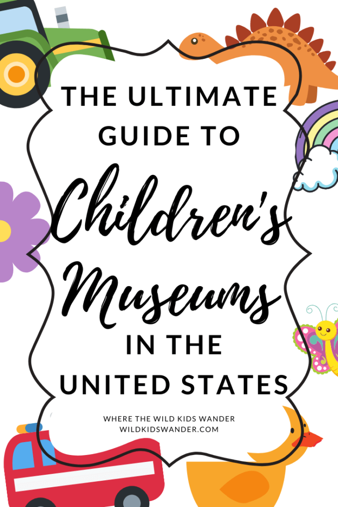 Whether you are visiting a new state, or are looking for a children's museum near you, we share reviews and tips on over 20 children's museums in the United States! - Where the Wild Kids Wander - Family Travel Ideas | Travel With Kids |