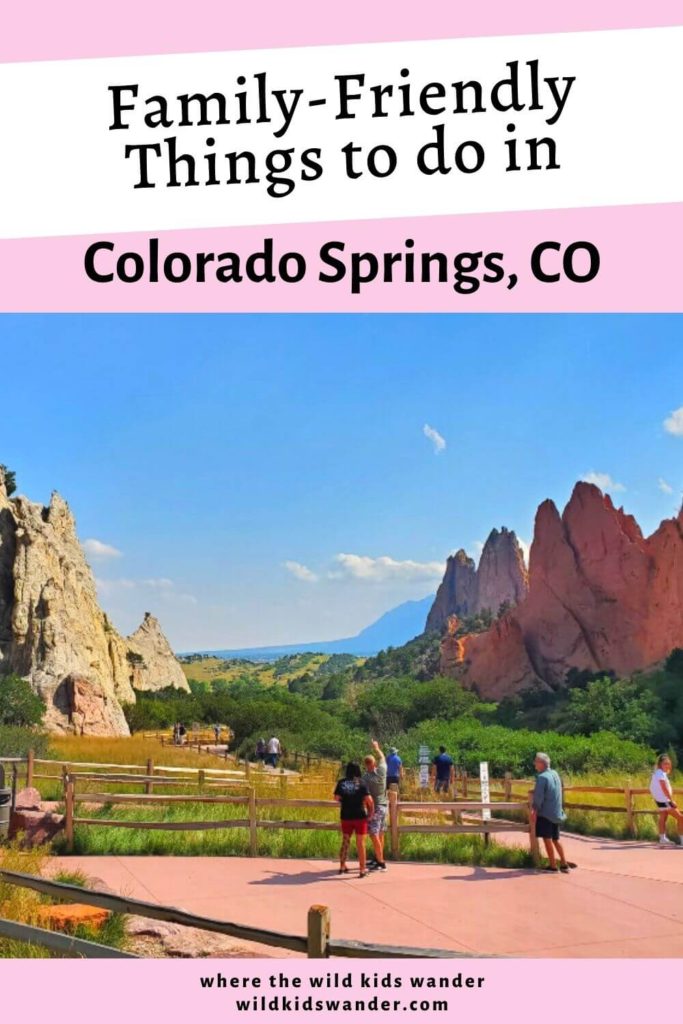 There are so many fun things to do in Colorado Springs with kids. From hiking to history., and even an amusement park, you are sure to have an amazing family vacation in Colorado Springs - Where the Wild Kids Wander