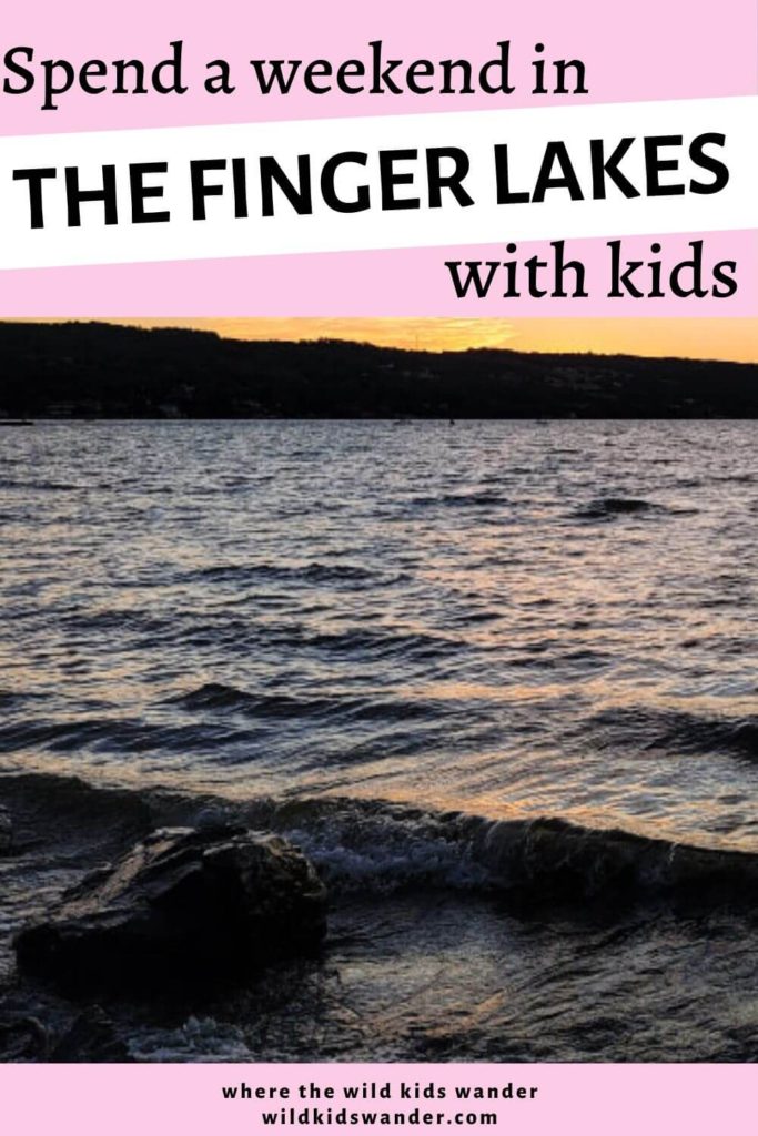 The ultimate guide to visiting the Finger Lakes with kids over a weekend getaway including hiking Watkins Glen.