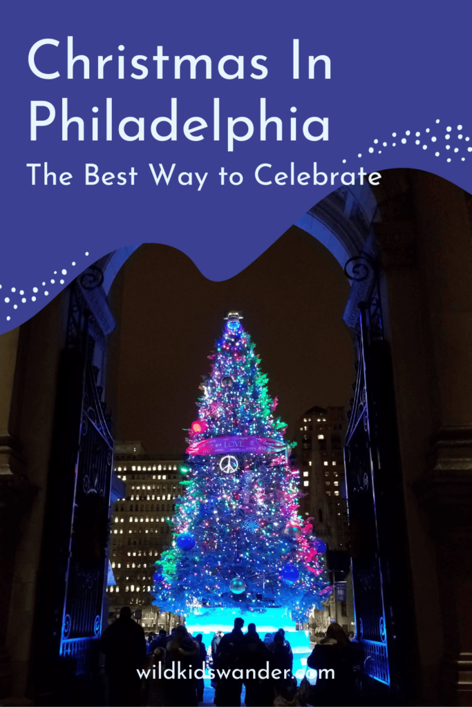The City of Brotherly Love is the perfect place to spend the holidays! The city goes all out with fun events and decorations. These are some of the best ways to celebrate Christmas in Philadelphia, and many of them are FREE!