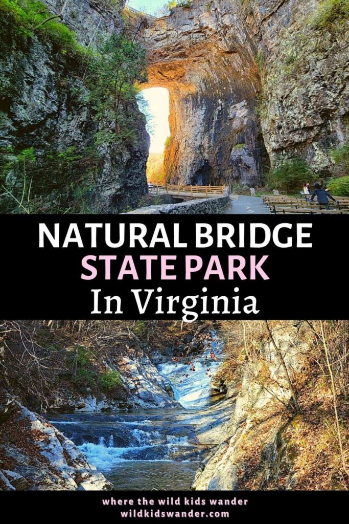 Natural Bridge State Park is a beautiful geological formation in Virginia in the Shenandoah Valley. Enjoy some of the hikes and other things to do near Natural Bridge in Virginia.