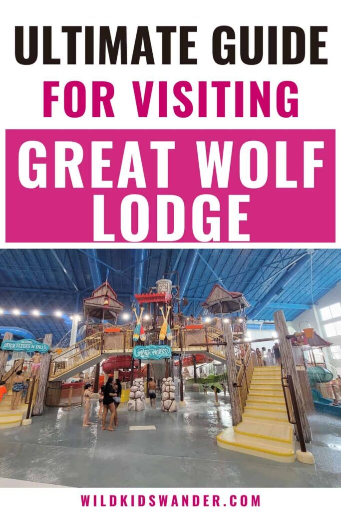 This Great Wolf Lodge guide provides tips and everything you need to know before you visit