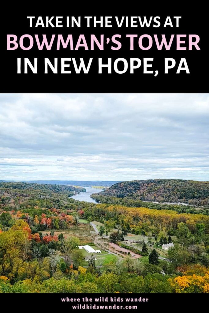 Bowman's Hill Tower in New Hope, PA