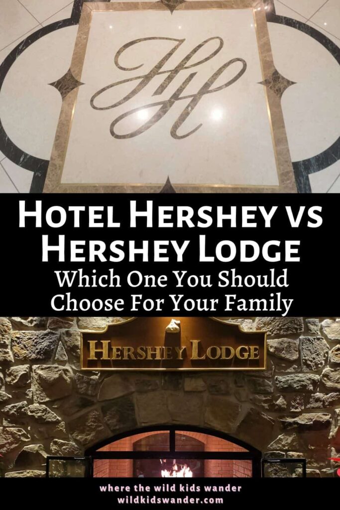 Hershey Lodge vs Hotel Hershey: Which Hershey resort is best for your family? Read to find out!