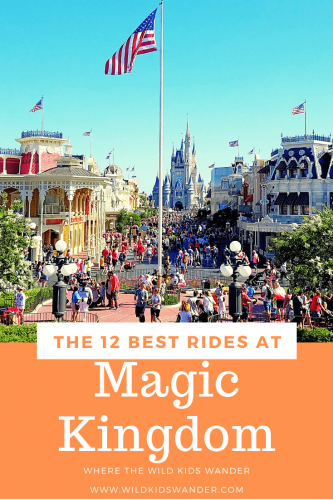 The 12 Best Rides in Magic Kingdom - Where the Wild Kids Wander