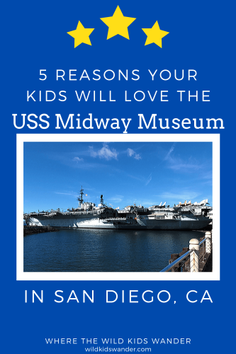 5 Reasons you should visit the USS Midway Museum with kids! Your kids will love this family-friendly activity in San Diego. If your kids love planes and helicopters, they will love visiting this historic aircraft carrier. - Where the Wild Kids Wander - Family Vacation | Family Travel | Kid-Friendly San Diego