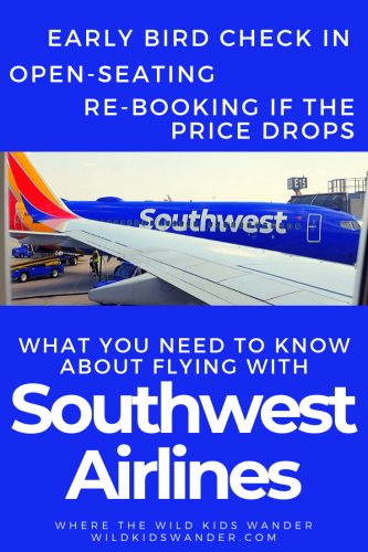 It can be tricky understanding Southwest Airlines' boarding process, open-seating, and even their change and cancel policies. Read our best tips as well as the perks and downsides of flying Southwest Airlines here! - Where the Wild Kids Wander - Southwest Airlines | Early Bird Check In | Flying With Kids | Family Travel Tips
