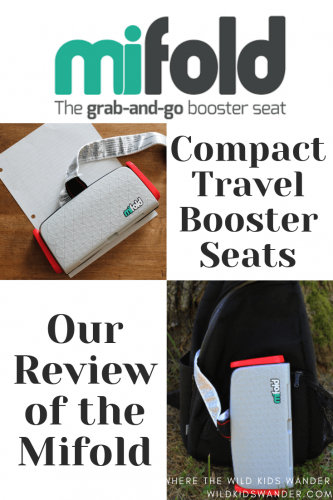 The mifold Grab-and-Go Booster is a compact travel booster seat. A great product if you travel often with kids! - Where the Wild Kids Wander